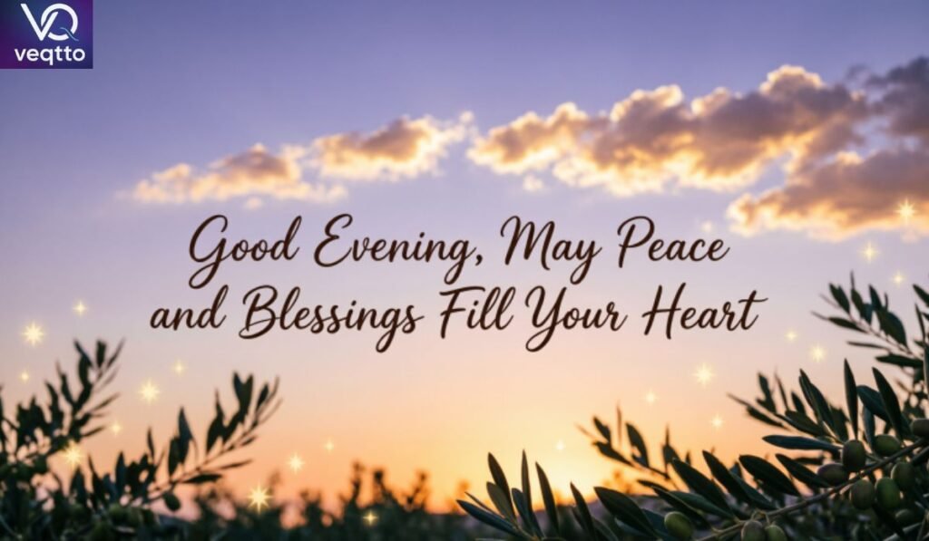 Good Evening Blessings Images Free