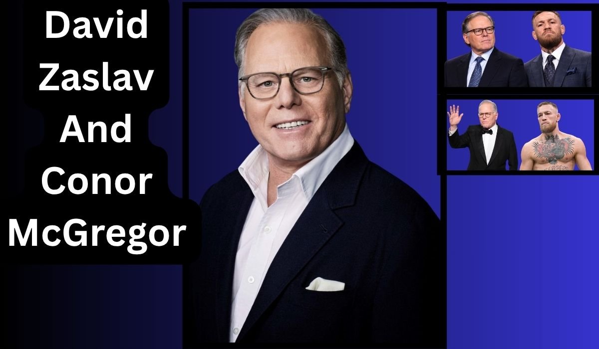 David Zaslav And Conor McGregor: Is There A Link? Facts 2026