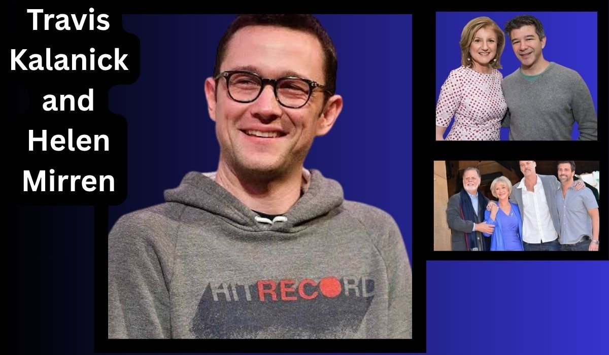 Travis Kalanick and Helen Mirren: Are They Connected?